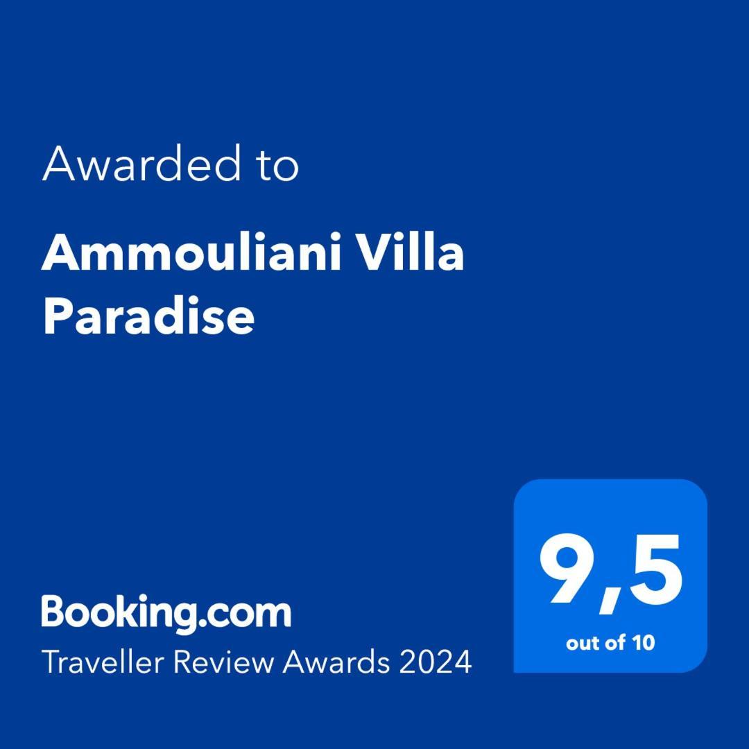 Ammouliani Villa Paradise Kültér fotó
